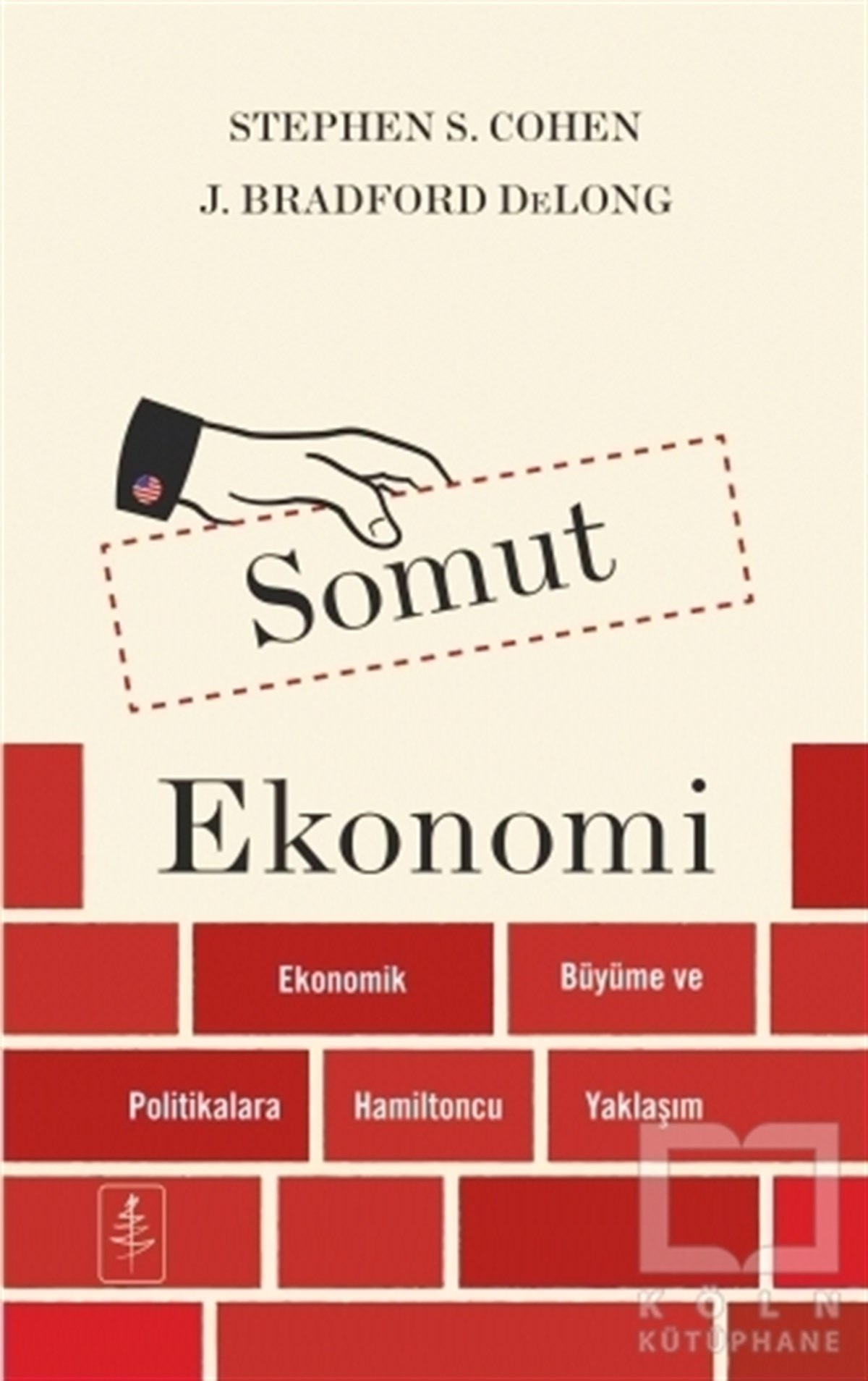 Stephen S. CohenDiğerSomut Ekonomi
