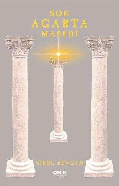 Sibel SevgenTürkiye RomanSon Agarta Mabedi
