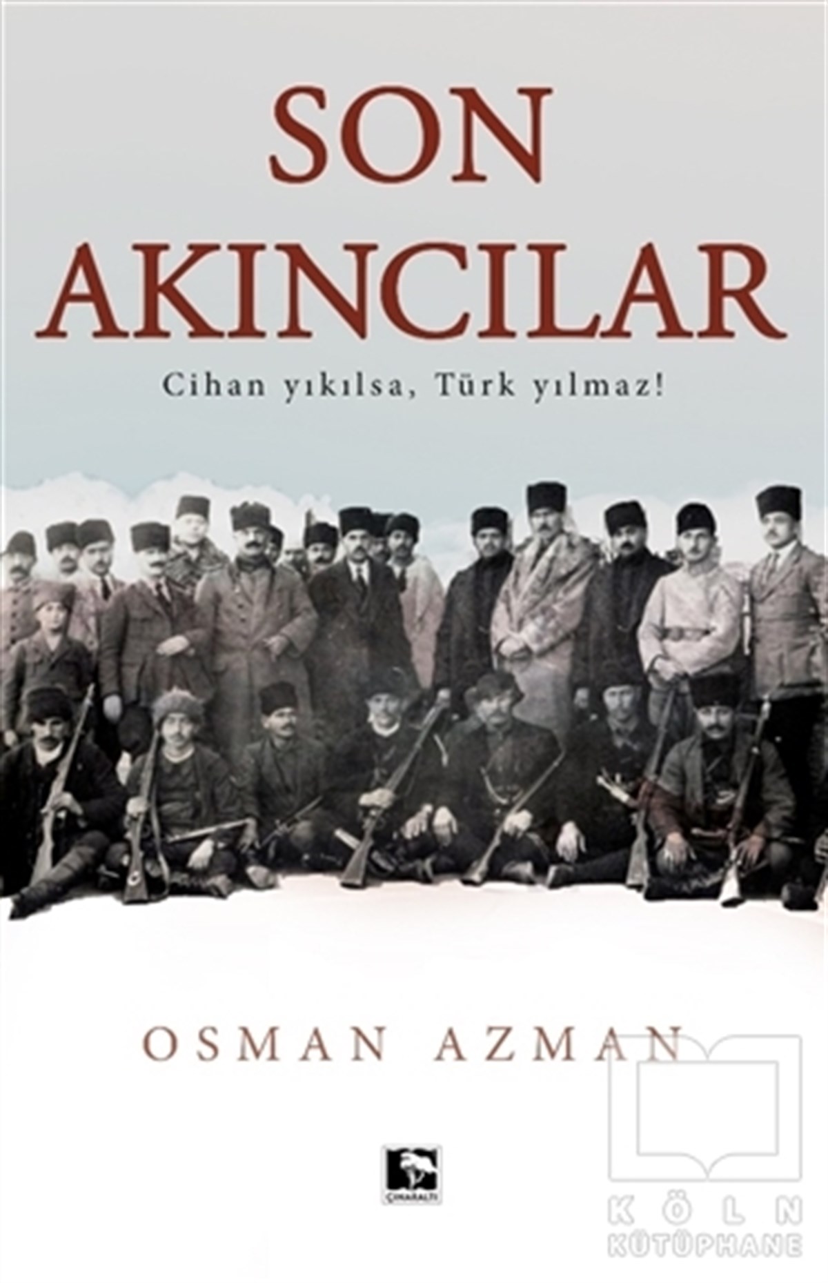 Osman AzmanTürkische RomaneSon Akıncılar