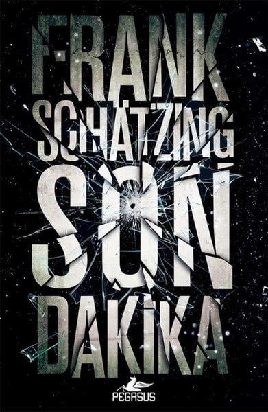 Frank SchatzingAksiyon Kitapları & Macera KitaplarıSon Dakika