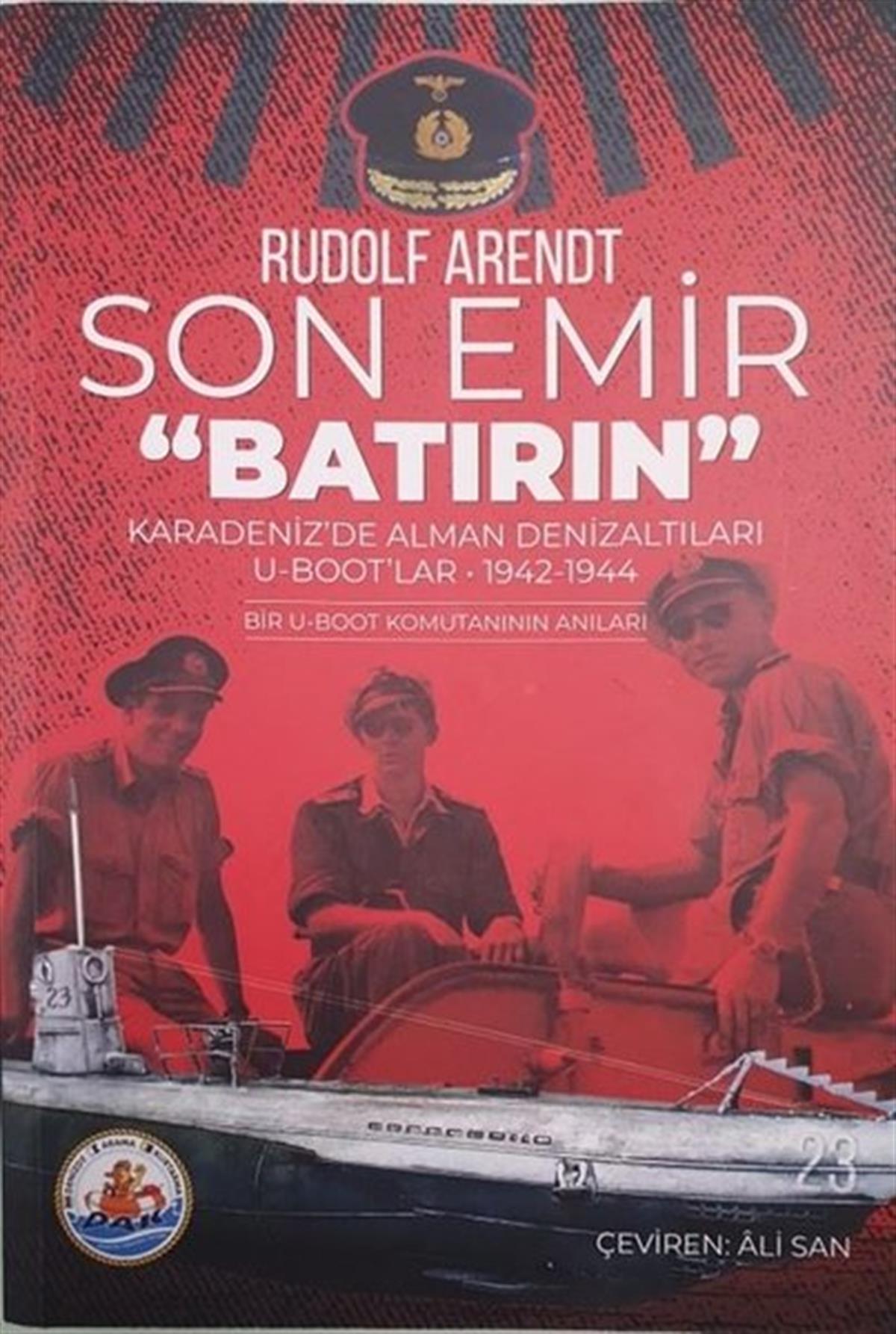 Rudolf ArentDünya TarihiSon Emir - Batırın