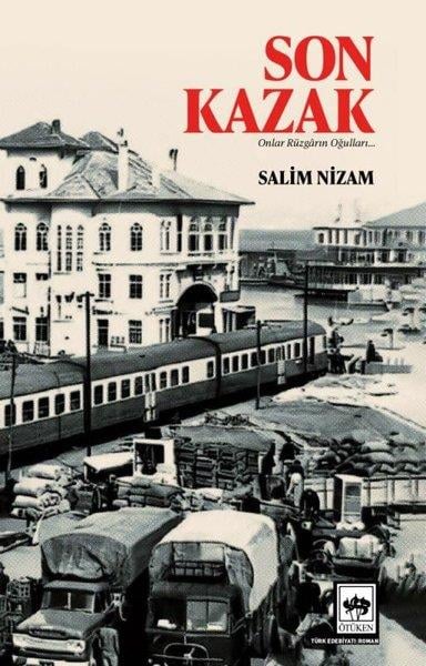 Salim NizamTürkiye RomanSon Kazak - Onlar Rüzgarın Oğulları