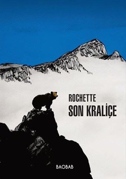 Jean - Marc RochetteÇizgi RomanlarSon Kraliçe