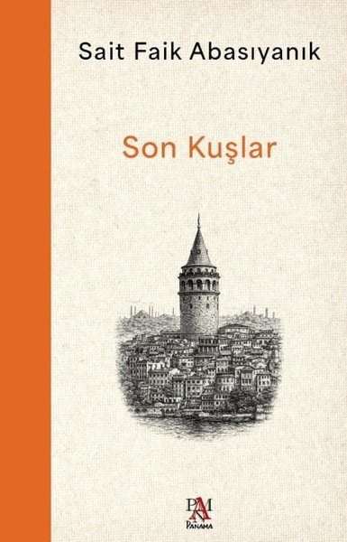 Sait Faik AbasıyanıkTürk RomaniSon Kuşlar
