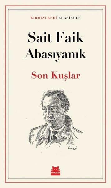 Sait Faik AbasıyanıkTürk RomaniSon Kuşlar