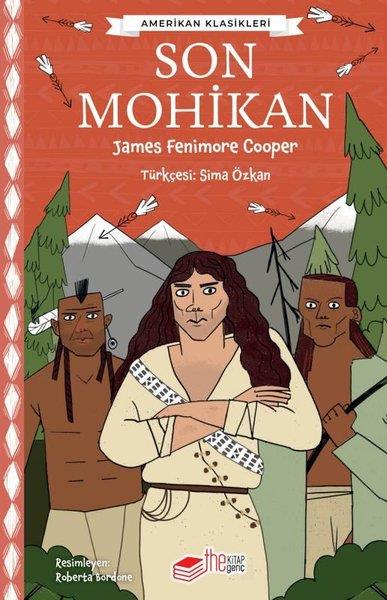 James Fenimore CooperKinderbücher KlassikerSon Mohikan - Amerikan Klasikleri