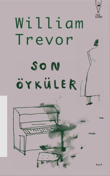 William TrevorDünya ÖyküSon Öyküler