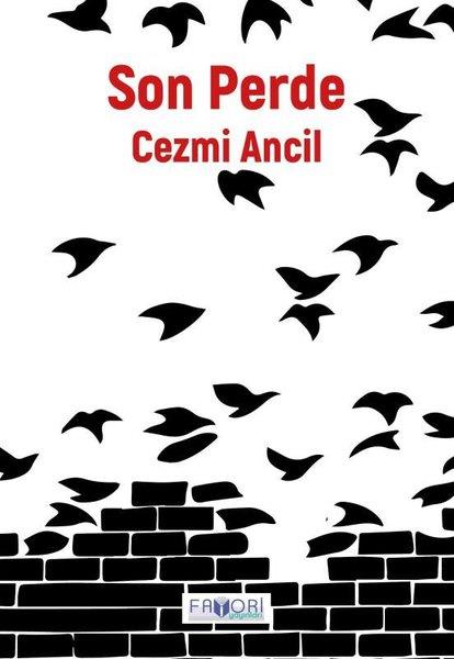 Cezmi AncilAnlatıSon Perde