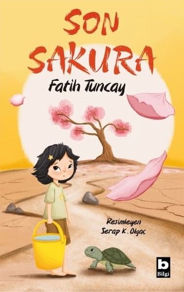 Fatih TuncayÇocuk Gençlik RomanlarıSon Sakura