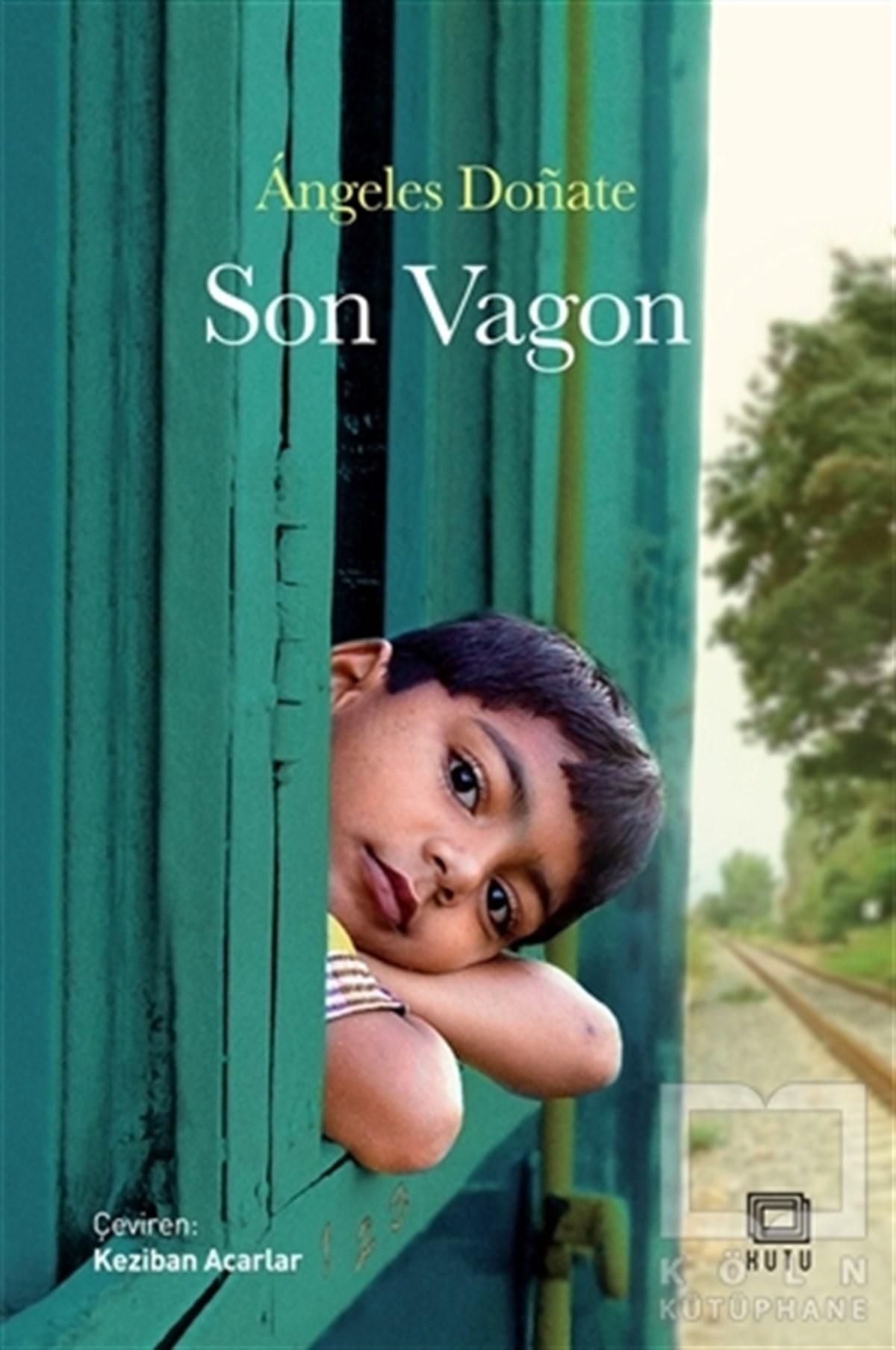 Angeles DonateTürkçe RomanlarSon Vagon