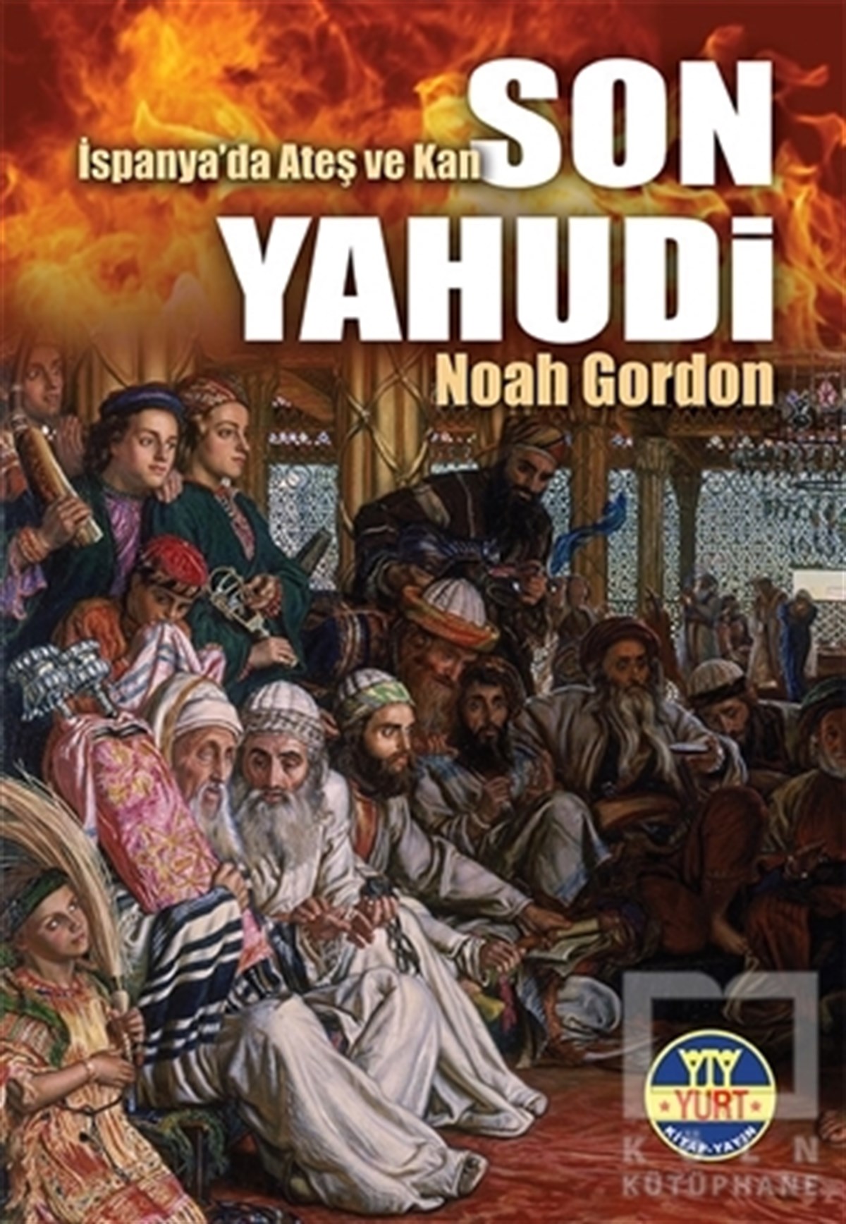 Noah GordonTarihsel RomanlarSon Yahudi