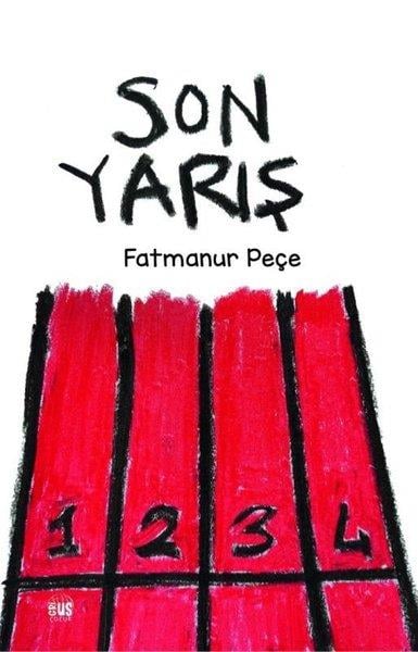 Fatmanur PeçeTürk RomaniSon Yarış