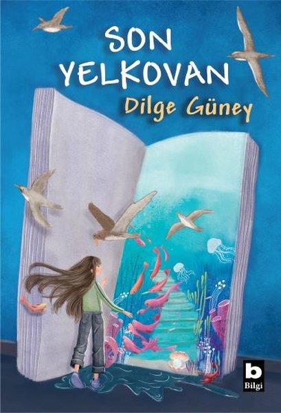 Dilge GüneyFantastik / Bilim KurguSon Yelkovan