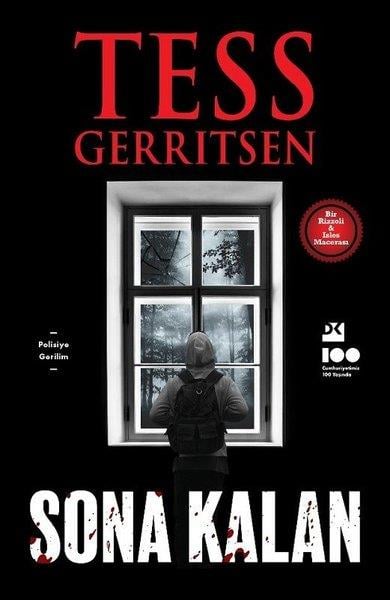 Tess GerritsenPolisiye Romanlar & Cinayet RomanlarıSona Kalan - Bir Rizzoli ve Isles Macerası