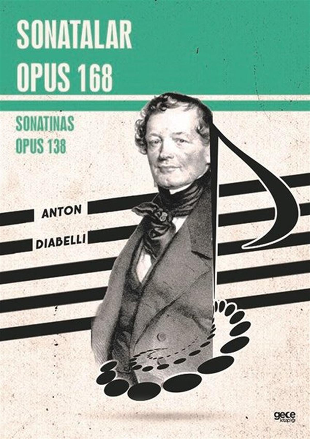 Anton DiabelliMüzik KitaplarıSonatalar Opus 168 - Sonatinas Opus 138
