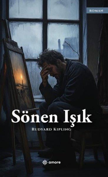 Rudyard KiplingDünya RomanSönen Işık