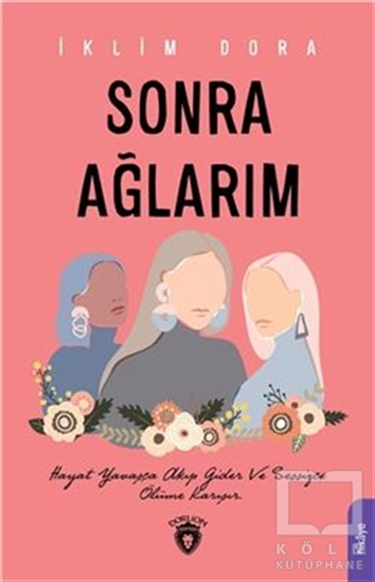 Sonra Ağlarım