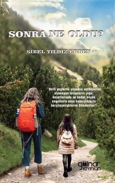 Sibel YıldızTürkiye RomanSonra Ne Oldu?