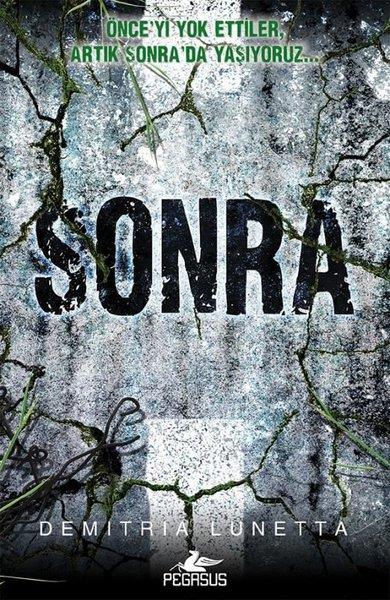 Demitria LunettaKorku Kitapları & Gerilim KitaplarıSonra Serisi 1 - Sonra