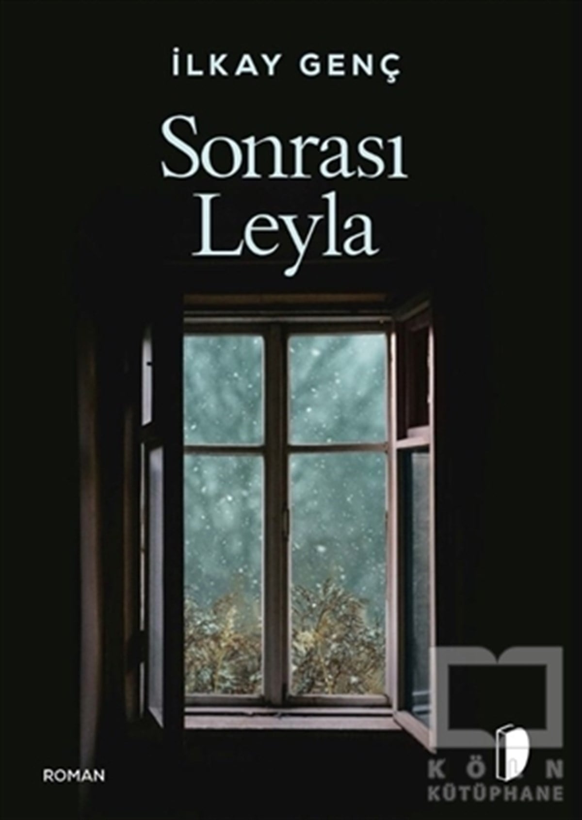 İlkay GençTürkçe RomanlarSonrası Leyla