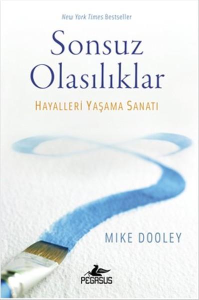 Ezgi GültekinKişisel Gelişim KitaplarıSonsuz Olasılıklar - Hayalleri Yaşama Sanatı