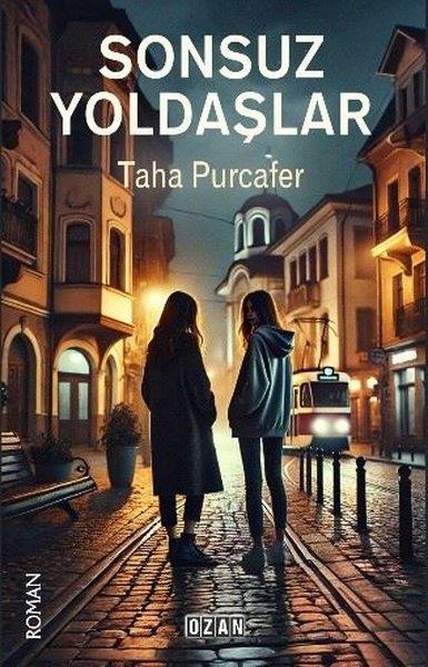 Taha PurcaferTürk RomaniSonsuz Yoldaşlar
