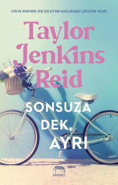 Taylor Jenkins ReidAşk Kitapları & Aşk RomanlarıSonsuza Dek Ayrı