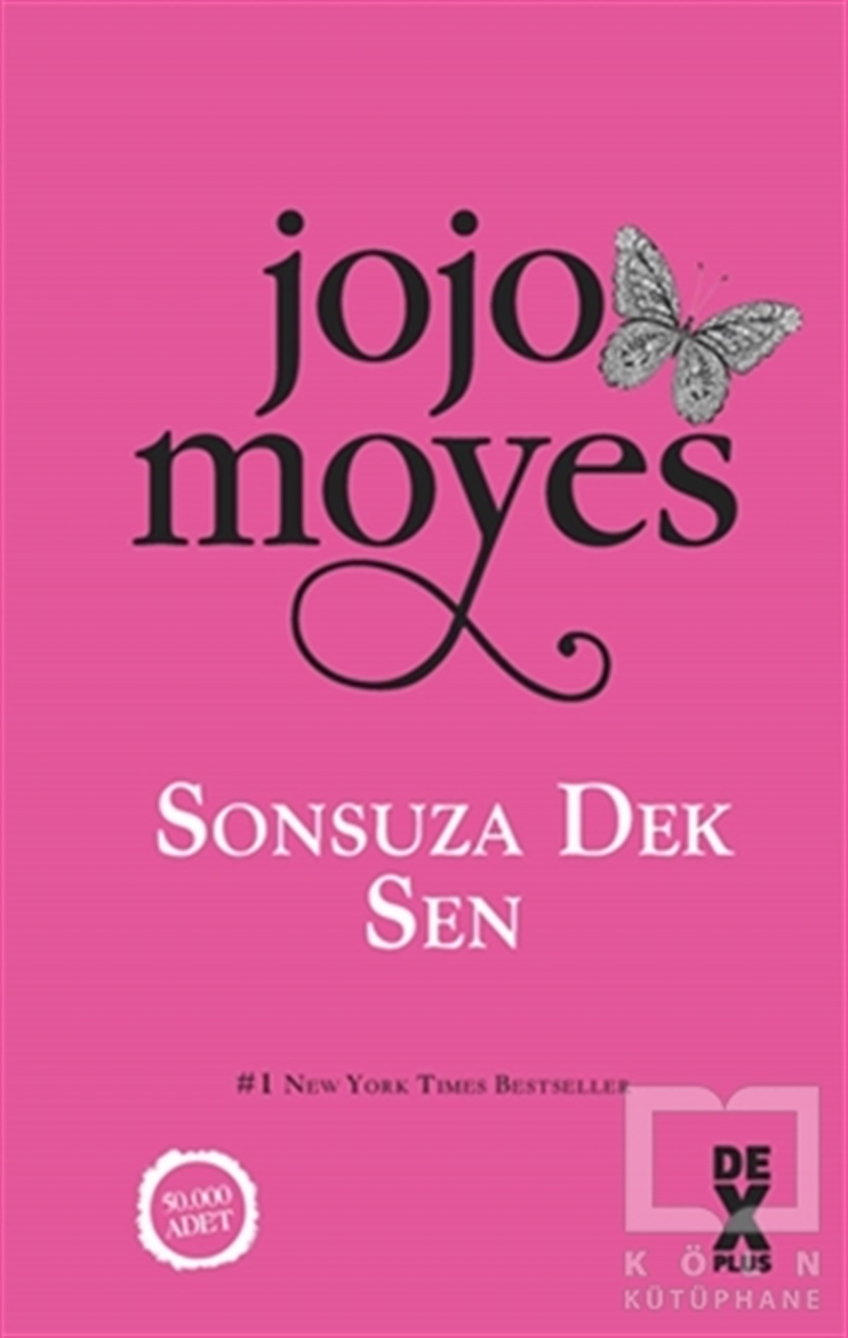 Sonsuza Dek Sen