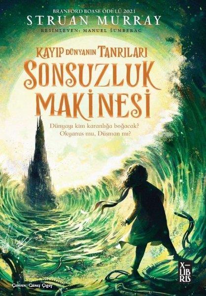 Struan MurrayFantastik / Bilim KurguSonsuzluk Makinesi - Kayıp Dünyanın Tanrıları 3