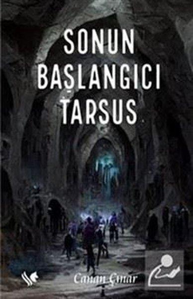 Canan ÇınarTürkiye RomanSonun Başlangıcı Tarsus