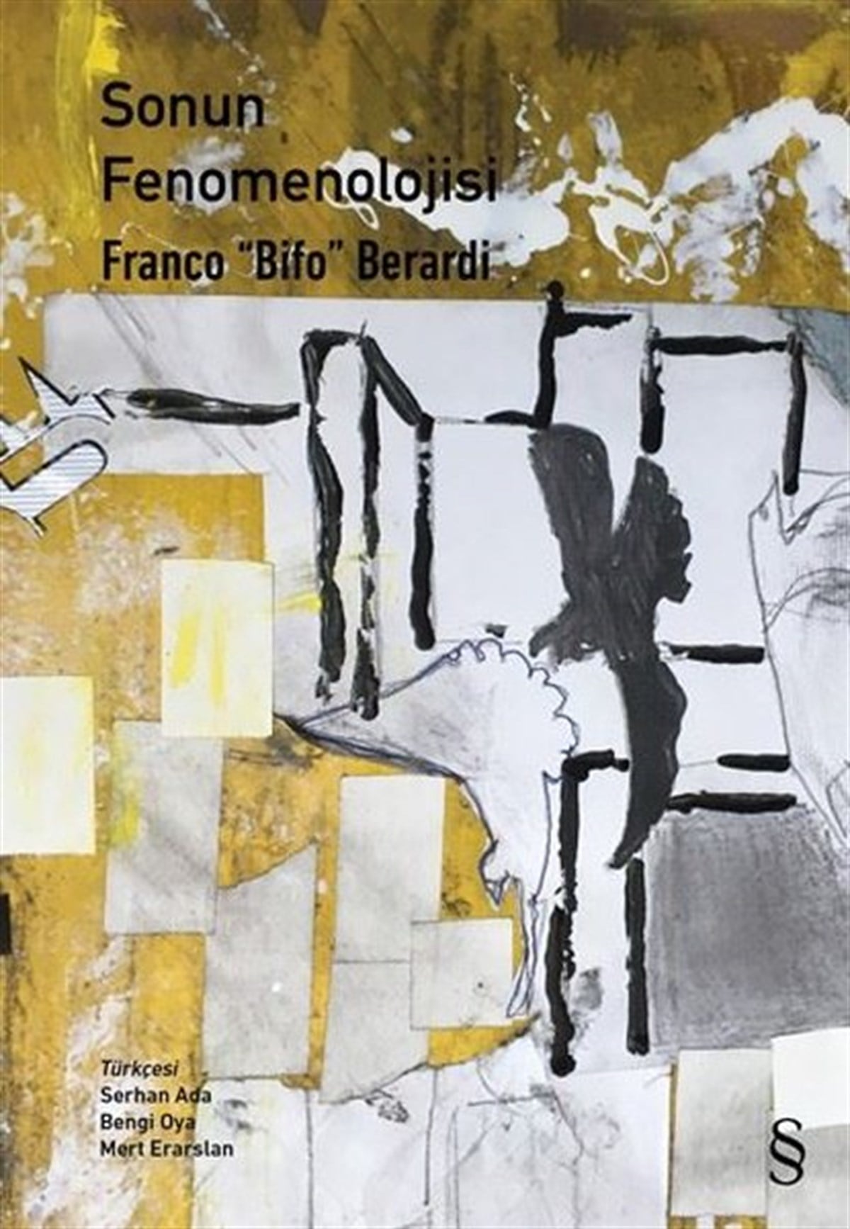Franco Bifo BerardiEssay BücherSonun Fenomenolojisi