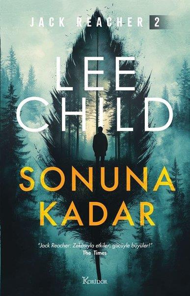 Lee ChildKrimisSonuna Kadar - Jack Reacher 2