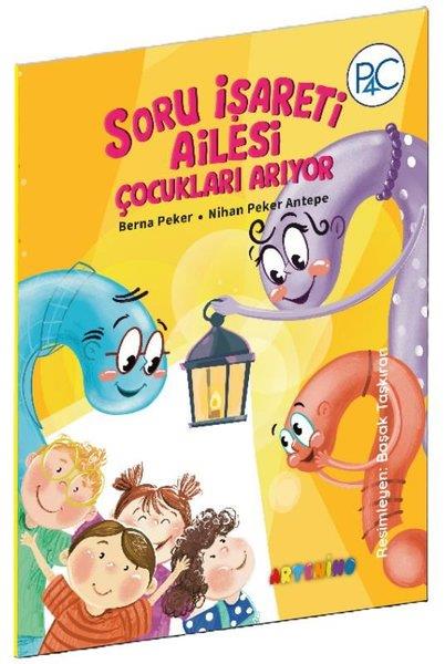 Berna PekerEgitim Etkinlik KitaplariSoru İşareti Ailesi Çocukları Arıyor