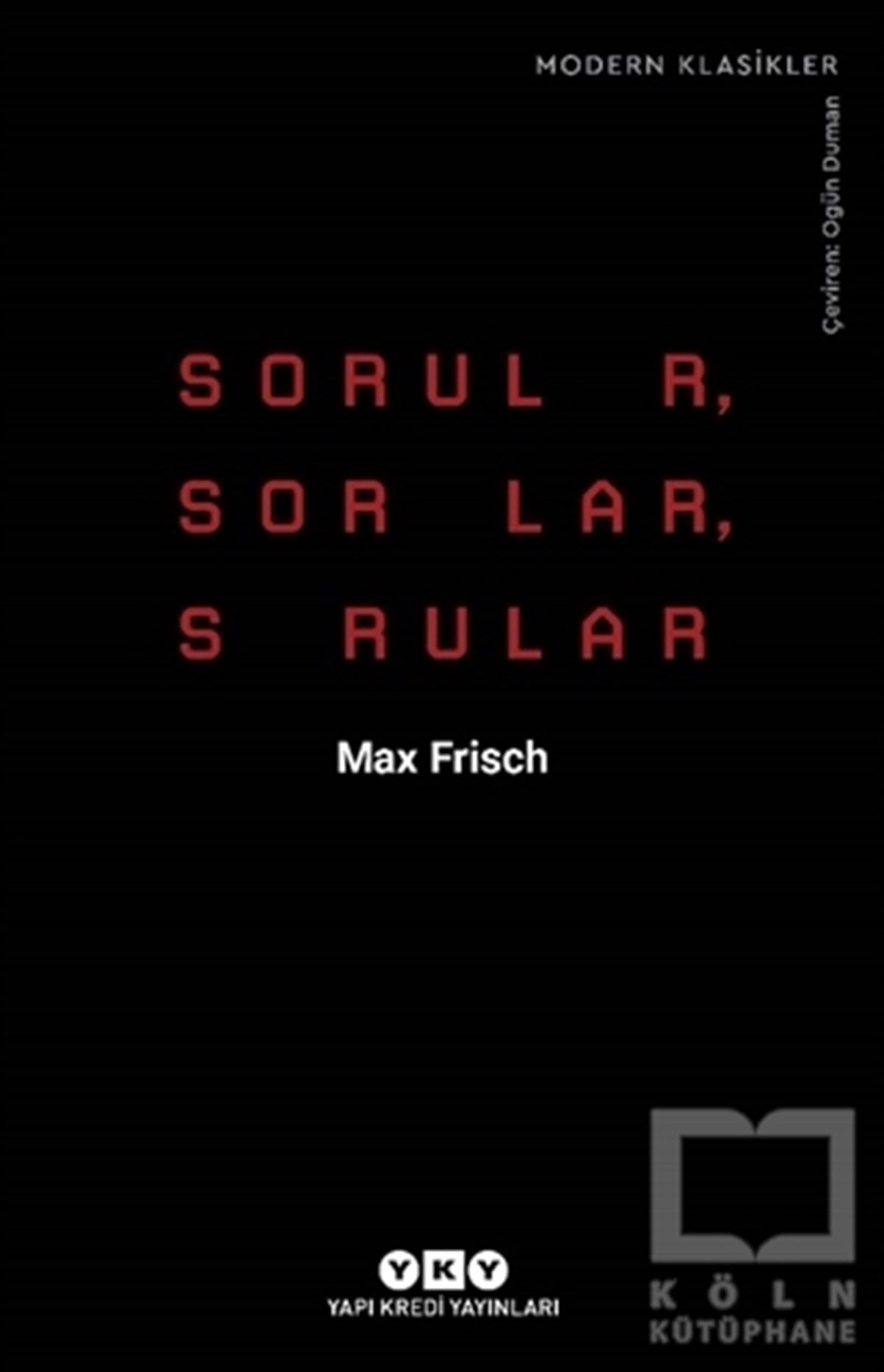 Sorular-Sorular-Sorular - Modern Klasikler