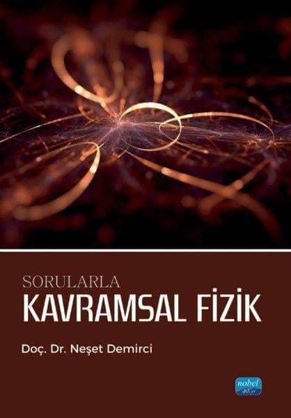 Neşet DemirciDigerSorularla Kavramsal Fizik