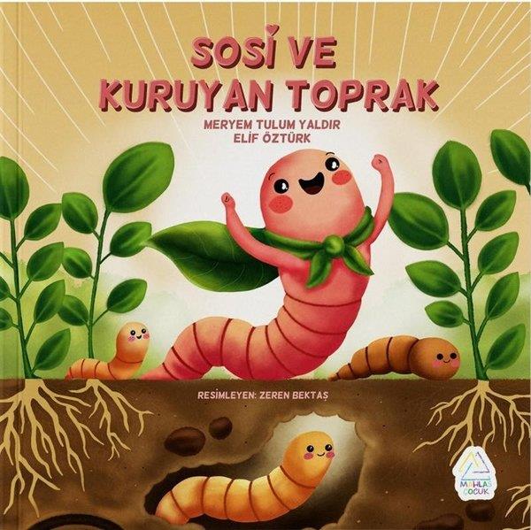 Meryem TulumEgitim Etkinlik KitaplariSosi ve Kuruyan Toprak