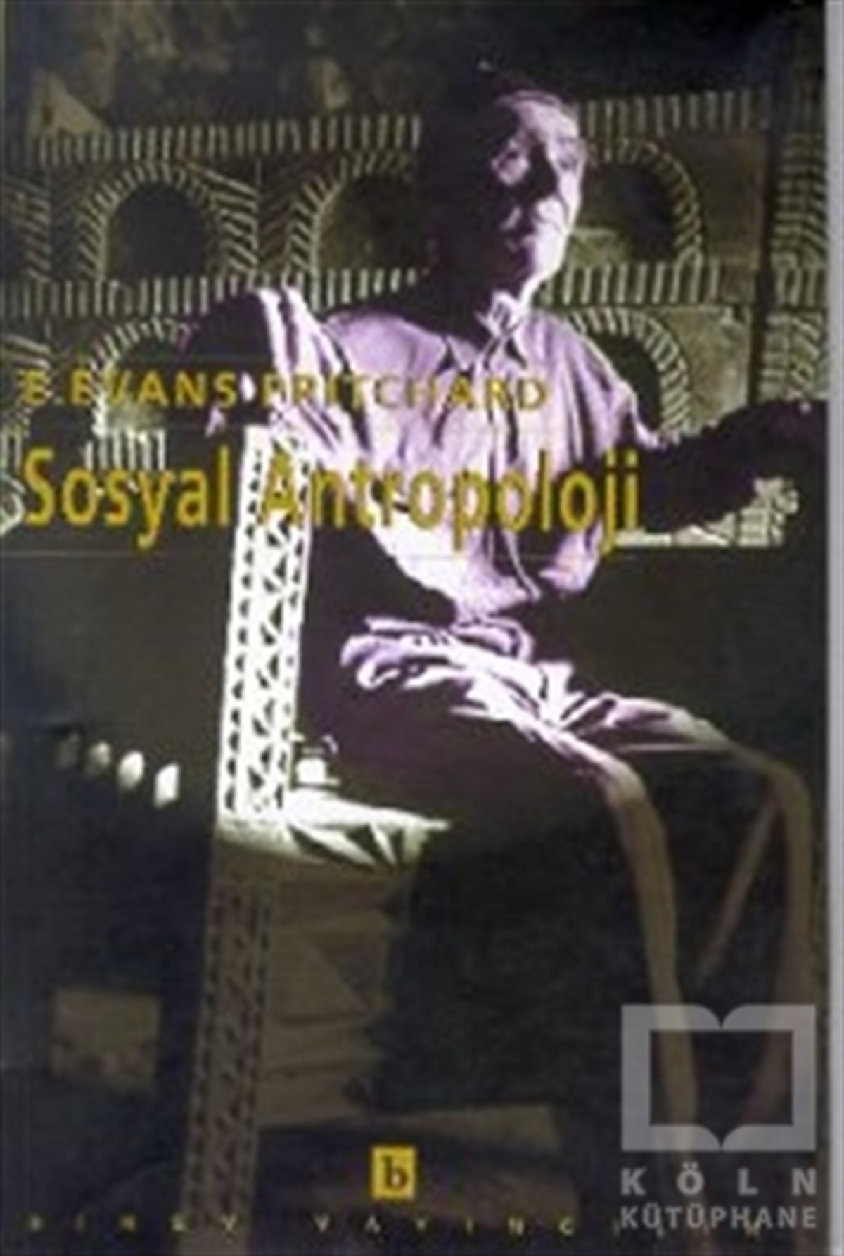 E. Evans PritchardAntropoloji KitaplarıSosyal Antropoloji