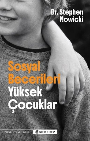 Stephen NowickiAile - ÇocukSosyal Becerileri Yüksek Çocuklar