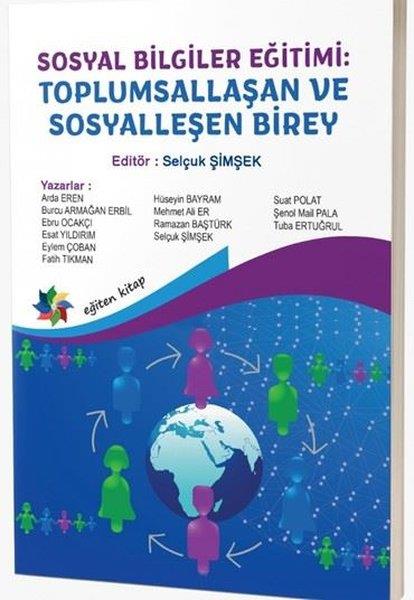 KolektifEğitimSosyal Bilgiler Eğitimi - Toplumsallaşan ve Sosyalleşen Birey