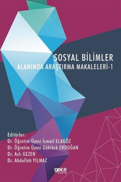 KolektifSosyal Bilimler - ÖgretmenlikSosyal Bilimler Alanında Araştırma Makaleleri - 1