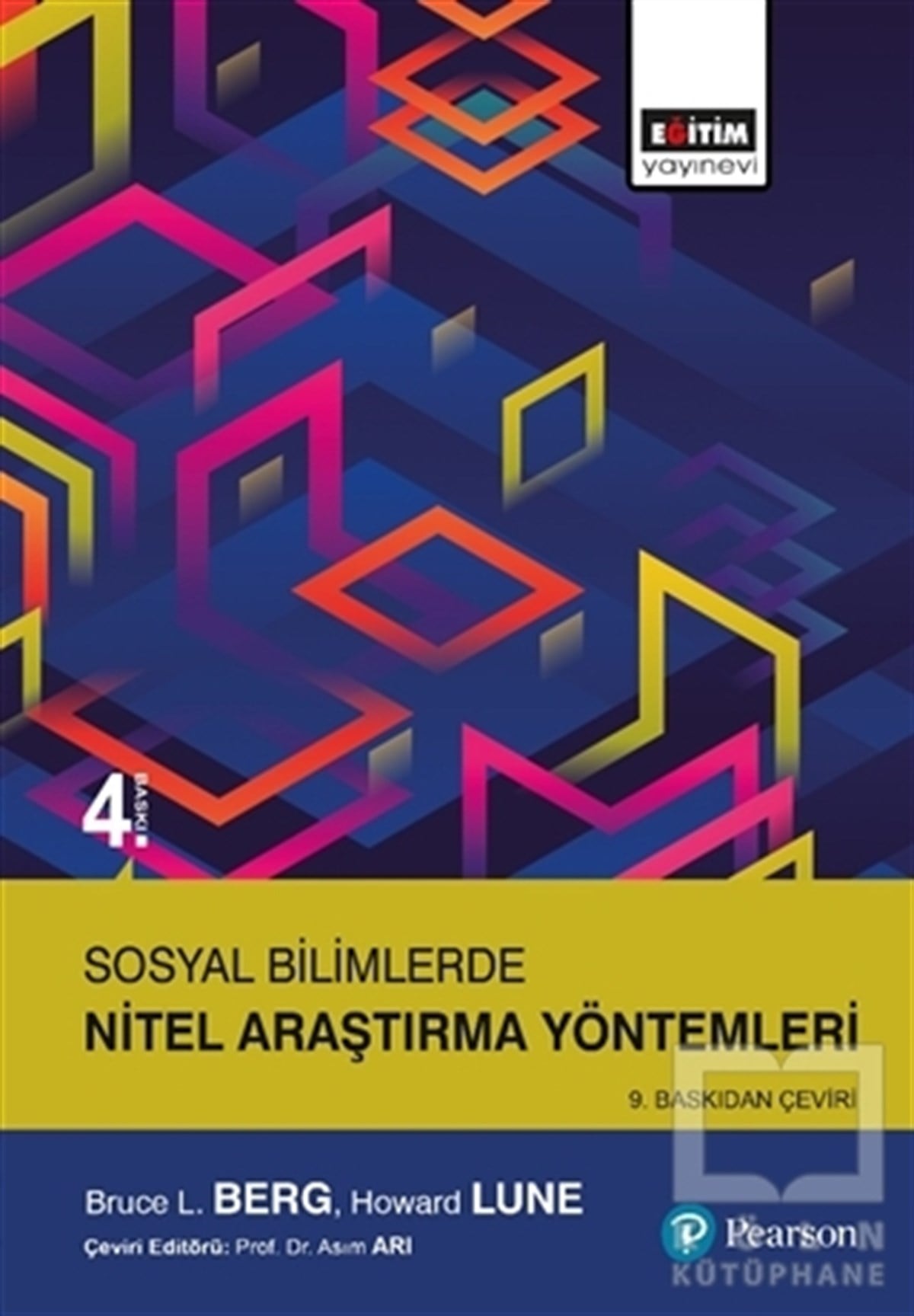 Bruce L. BergSosyal BilimlerSosyal Bilimlerde Nitel Araştırma Yöntemleri