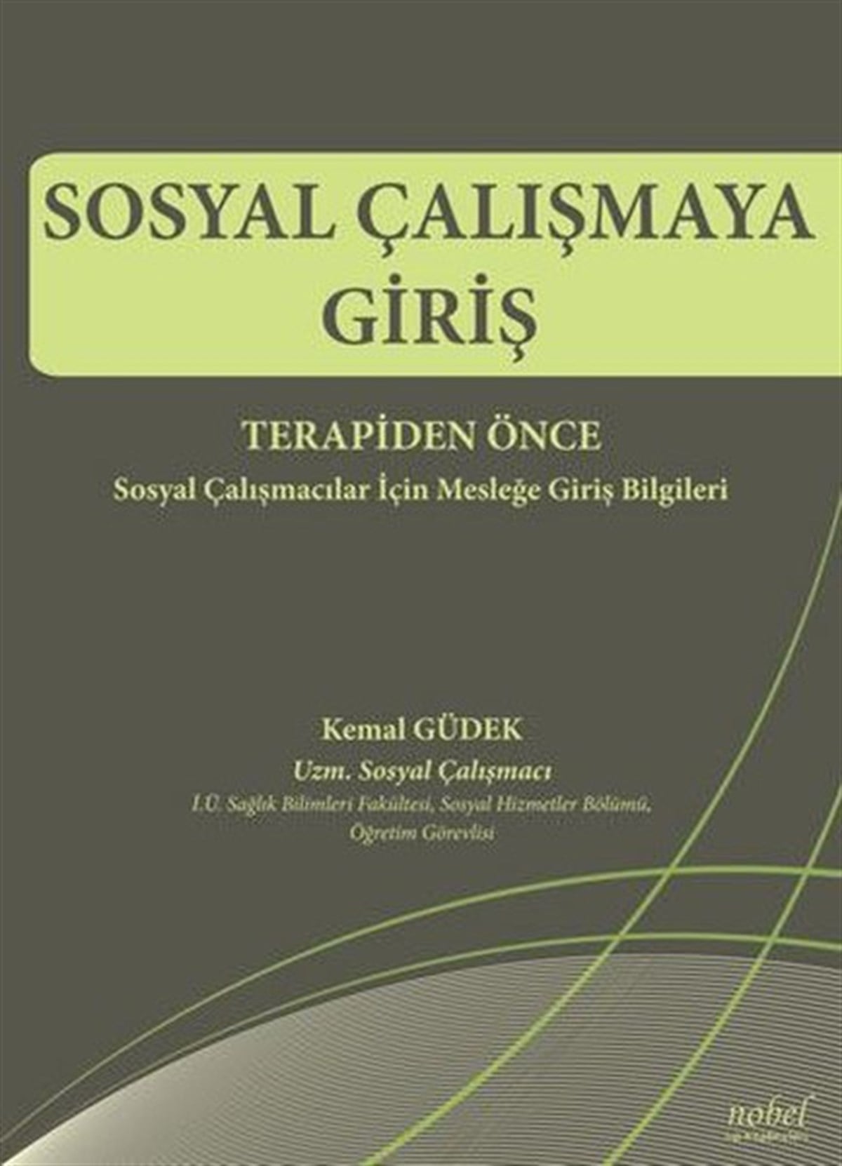 KolektifTıpSosyal Çalışmaya Giriş - Terapiden Önce