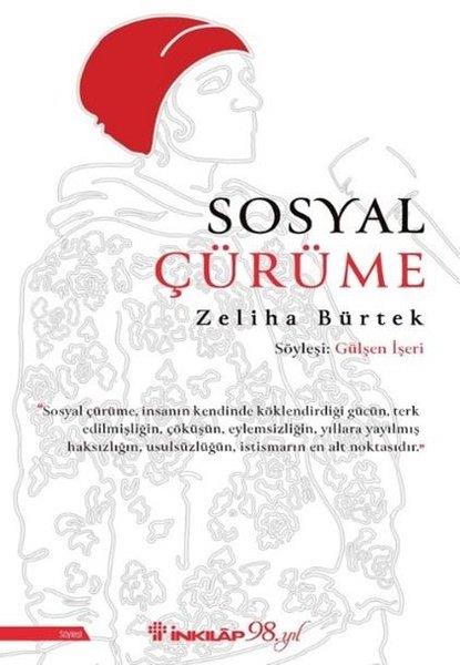 Gülşen İşeriSöyleşiSosyal Çürüme