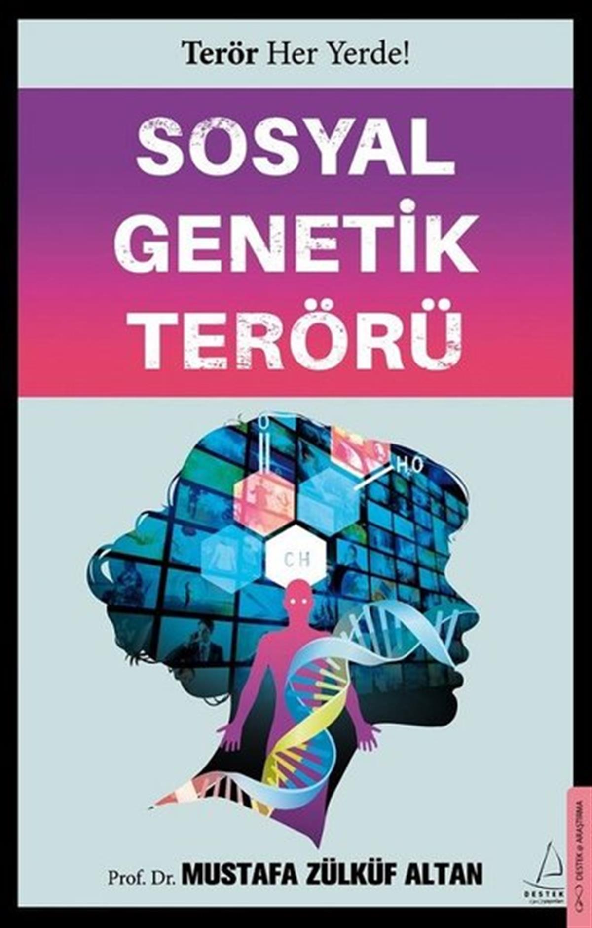 Mustafa Zülküf AltanTürkiye Siyaseti ve Politikası KitaplarıSosyal Genetik Terörü