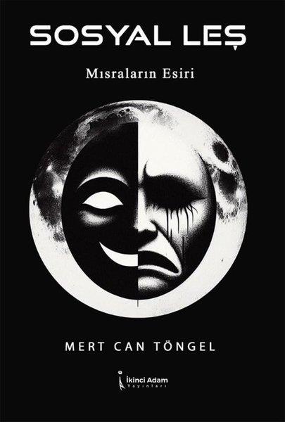 Mert Can TöngelBücher zur persönlichen EntwicklungSosyal Leş - Mısraların Esiri