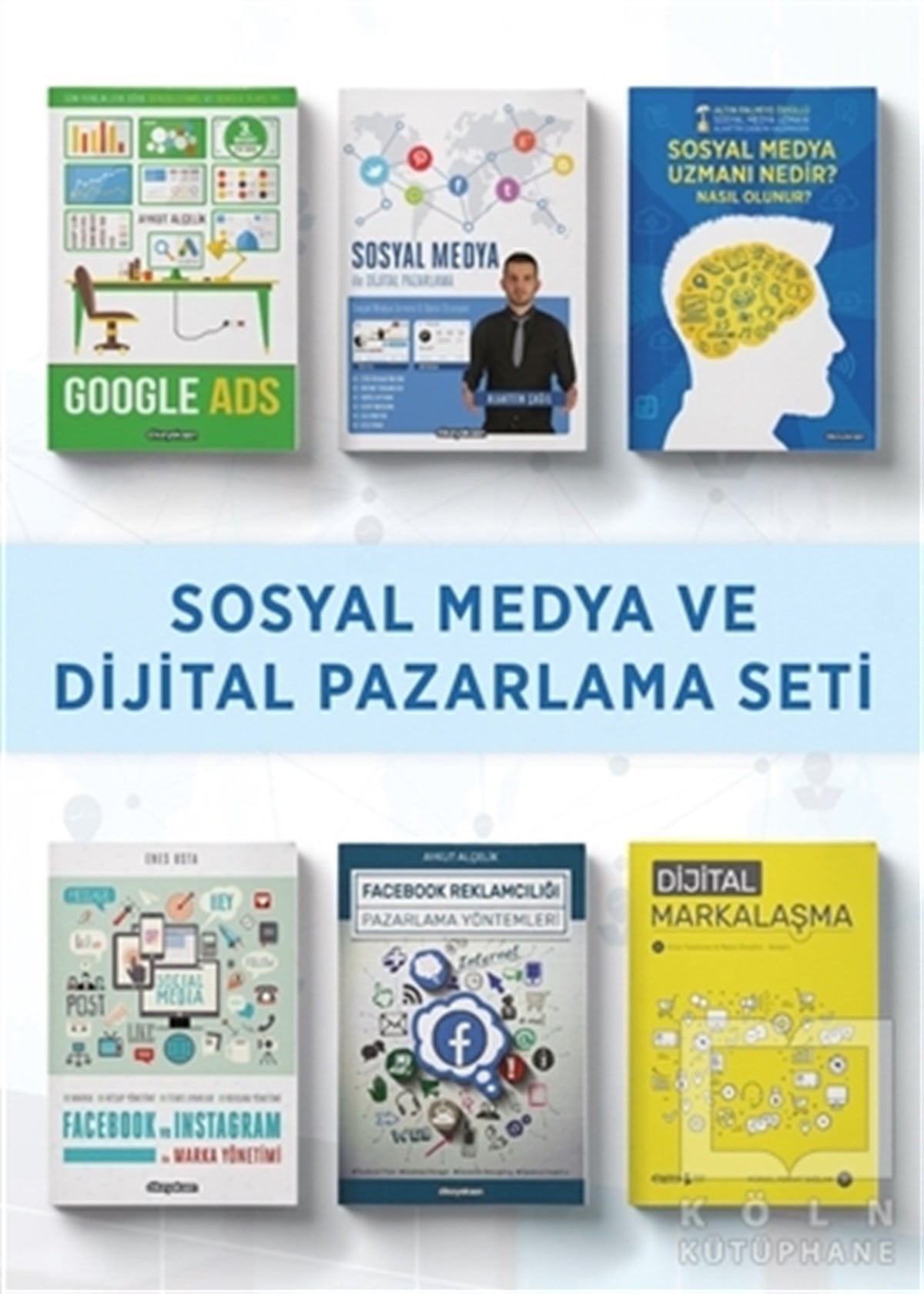 Aykut AlçelikPazarlama, Reklamcılık ve Satış KitaplarıSosyal Medya ve Dijital Pazarlama Seti (6 Kitap Takım)
