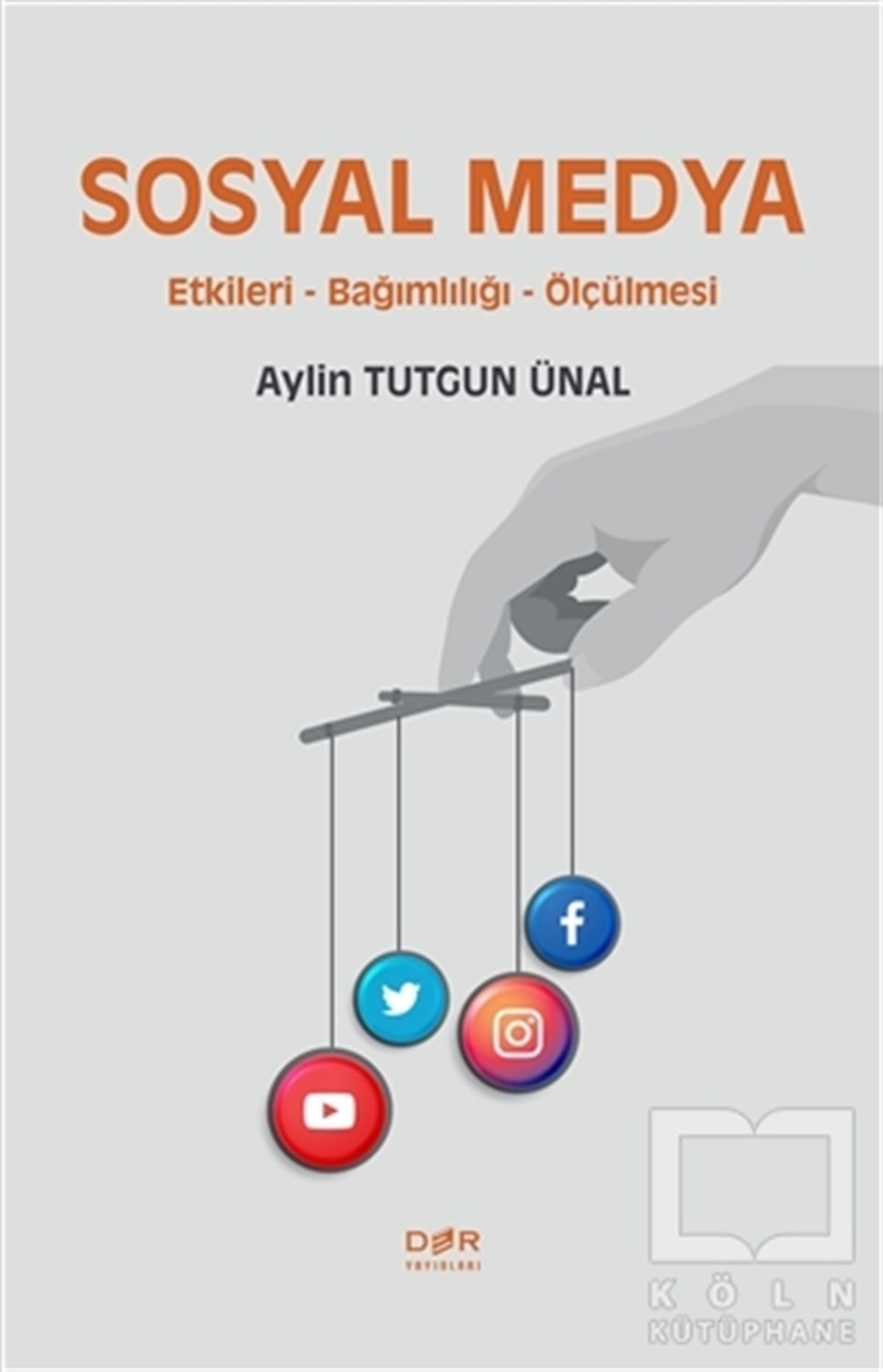 Aylin Tutgun Ünalİletişim KitaplarıSosyal Medya