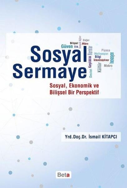 İsmail KitapcıIktisat - EkonomiSosyal Sermaye