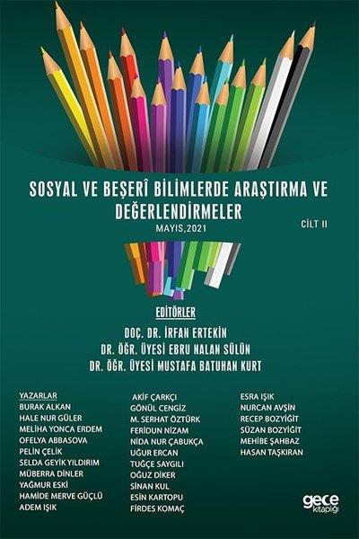 KolektifInceleme - KuramSosyal ve Beşeri Bilimlerde Araştırma ve Değerlendirmeler Mayıs 2021 - Cilt 2