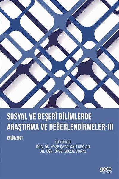 KolektifInceleme - KuramSosyal ve Beşeri Bilimlerde Araştırma ve Değerlendirmeler 3 - Eylül 2021